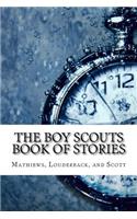 The Boy Scouts Book of Stories