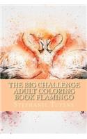 BIG Challenge Adult Coloring Book Flamingo