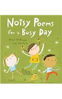 Noisy Poems for a Busy Day