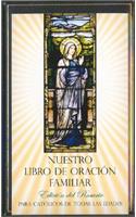 Nuestro Libro de Oracion Familiar: Edicion del Rosario Our Family Prayer Book(English)