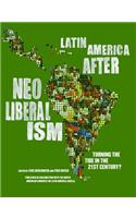 Latin America After Neoliberalism