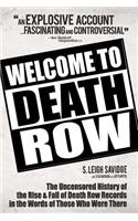 Welcome To Death Row