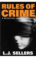 Rules of Crime: (A Detective Jackson Mystery)