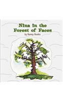 Nina in the Forest of Faces: (English)