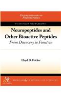 Neuropeptides and Other Bioactive Peptides