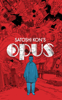 Satoshi Kon: Opus: Opus