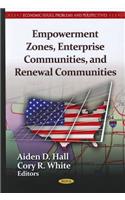 Empowerment Zones, Enterprise Communities & Renewal Communities