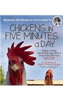 Murray McMurray Hatchery's Chickens in Five Minutes a Day