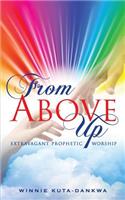 From Above Up: (English)