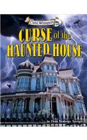 Curse of the Haunted House