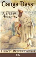Ganga Dass: A Tale of Hindustan