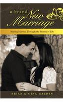 A Brand New Marriage
