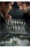 Setting the Hook Volume 1: Volume 1(Love's Charter)