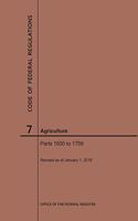 Code of Federal Regulations Title 7, Agriculture, Parts 1600-1759, 2019: (Code of Federal Regulations)