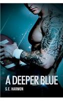 A Deeper Blue