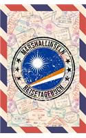 Marshallinseln Reisetagebuch: A5 Reise Journal I Notizbuch I Urlaubs Planer I Road trip Planer I Travel notebook I 6X9 Pocket journal I Geschenk für Backpacker