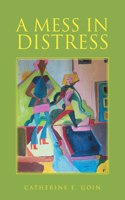 Mess in Distress