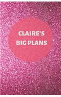 Claire's Big Plans - Notebook/Journal/Diary - Personalised Girl/Women's Gift - Birthday/Party Bag Filler - 100 lined pages (Dark pink glitter)