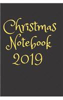 Christmas Notebook 2019: (Holiday Notebook, Journal, Diary) (Christmas Gifts)