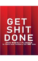 Get Shit Done