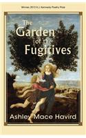 Garden of the Fugitives: Poems