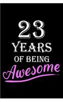 23 Years Of Being Awesome