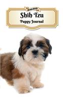 2020 Shih Tzu Puppy Journal: Weekly Planner - 12 Months - 107 pages 6 x 9 in. - Calendar - Diary - Organizer - Vaccination - Vet Appointments - Half Spread Blank Pages
