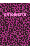 Antoinette: Personalized Pink Leopard Print Notebook (Animal Skin Pattern). College Ruled (Lined) Journal for Notes, Diary, Journaling. Wild Cat Theme Design wi