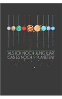 Als ich noch jung war gab es noch 9 Planeten!: Jahres-Kalender für das Jahr 2020 DinA-5 Jahres-Planer Organizer