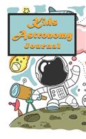 Kids Astronomy Journal: Journal for kids to recording stars and sky memories, 120 Pages Astronomy journal