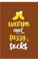Warm And Fuzzy Socks