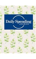 Daily Spending Log Book: Business Expense Journal, Expense Logbook, Daily Spending Journal, Spending Diary, Hydrangea Flower Cover(45 Daily Spending Log Book)