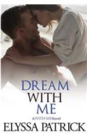 Dream with Me: (4 With Me)
