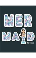 Mermaids are real: Mermaids are real on green cover and Dot Graph Line Sketch pages, Extra large (8.5 x 11) inches, 110 pages, White paper, Sketch, Draw and Paint(3 Mermaids Are Real on Green Notebook)