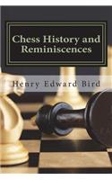 Chess History and Reminiscences