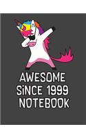 Awesome Since 1999 Notebook: Blank Line Notebook (8.5 X 11 - 110 Blank Pages)