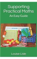 Supporting Practical Maths