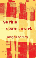 Sarina, Sweetheart