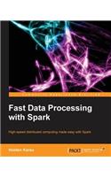 Fastdata Processing with Spark