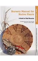 Nursery Manual for Native Plants