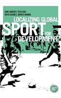 Localizing Global Sport for Development