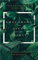 Exploring the Gifts of the Spirit