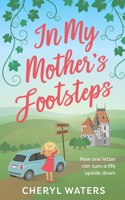 In My Mother's Footsteps