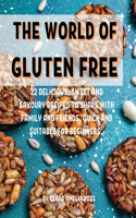 ThЕ World of GlutЕn FrЕЕ