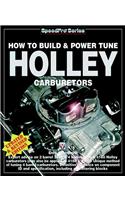 How to Build & Power Tune Holley Carburetors: (Speedpro)