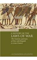 A History of the Laws of War: Volume 3