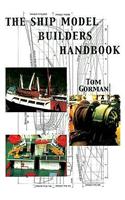 Ship Model Builders Handbook