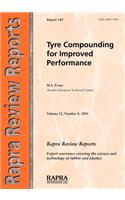Tyre Compounding for Improved Performance: (v. 12, No. 8, Report 140 Rapra Review Reports)