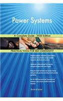 Power Systems A Complete Guide - 2020 Edition