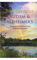 Gifts of Autism and Alzheimer's